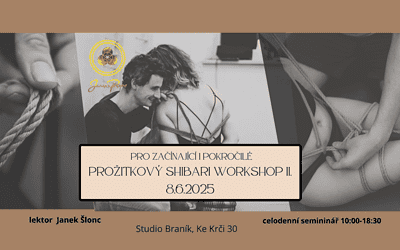 Prožitkový Shibari workshop II. 8.6.2025 celodenní